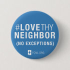 #LoveThyNeighbor Button