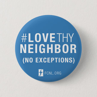 #LoveThyNeighbor Button