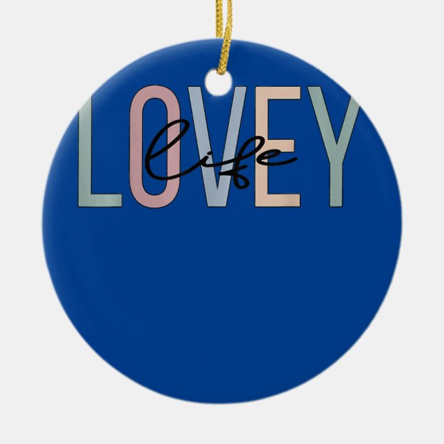 Lovey Life Lovey Grandma Boho Lovey Grandmother  Ceramic Ornament (Front)