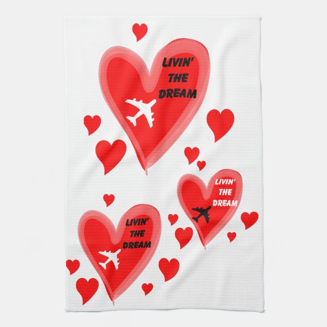 Lovin' Livin' the Dream! Tea Towel (Vertical)