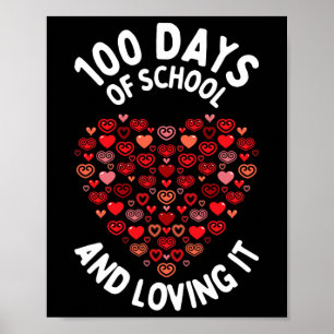 Loving 100 Days of School Cute Heart Happy 100th D Poster