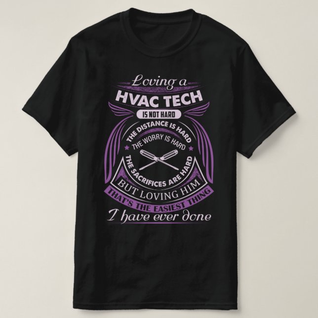 Loving an HVAC Tech is not Hard T-Shirt (Design Front)