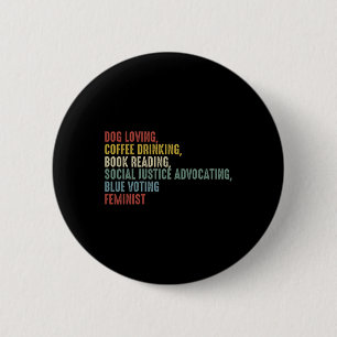 Loving Coffee Drinking Book Reading Social Justice 6 Cm Round Badge