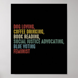 Loving Coffee Drinking Book Reading Social Justice Poster