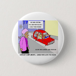 Loving Gangs Funny Gifts Tees & Collectibles 6 Cm Round Badge