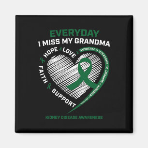 Loving Memory Gifts Miss My Grandma Kidney Disease Magnet