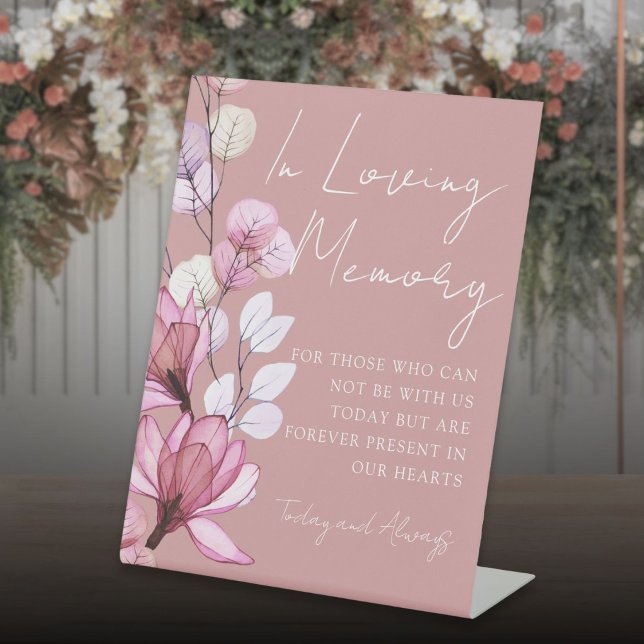 Loving Memory Memorial Floral Dusty Rose Wedding Pedestal Sign (Loving Memory Memorial Floral Dusty Rose Wedding Pedestal Sign)