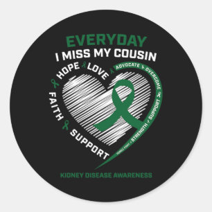Loving Memory Miss My Cousin Kidney Disease Awaren Classic Round Sticker