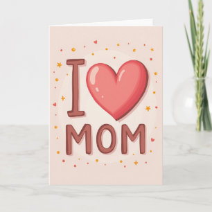 Loving Mothers Day Glow Card