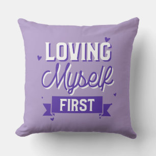 Loving Myself First Self Love Cushion