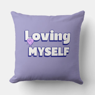 Loving Myself Self Love Cushion