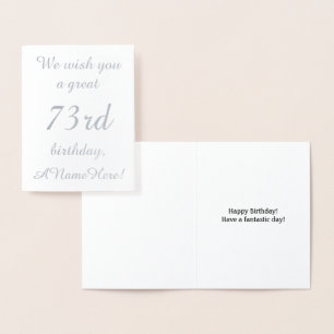 Loving Silver Foil 73rd Birthday Greeting Card