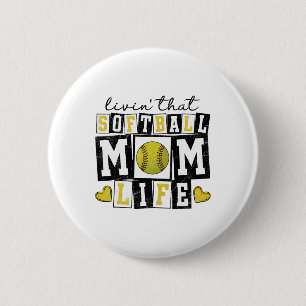 Loving That Softll Mom Life Mother Mama Girl Women 6 Cm Round Badge