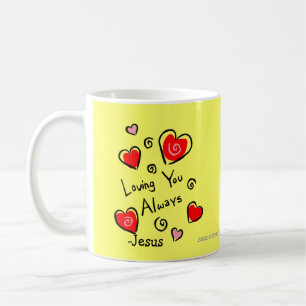 Loving you always -Jesus HEART Coffee Mug