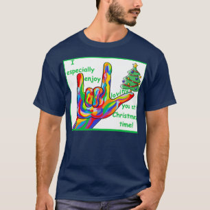 Loving You at Christmas T-Shirt