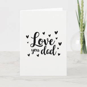 Loving You Dad Typography Card