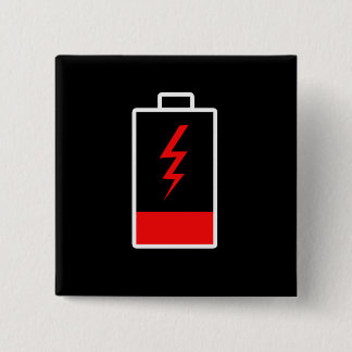 Low Battery 15 Cm Square Badge