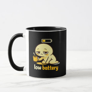 Low Battery Mood – Cute Tired Coffee Mug