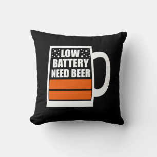 Low Battery Need Beer Cushion