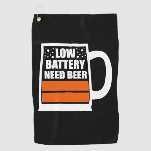 Low Battery Need Beer Golf Towel