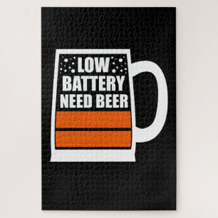 Low Battery Need Beer Jigsaw Puzzle