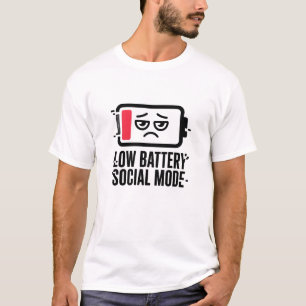 Low Battery Social Mode T-Shirt Funny Introvert