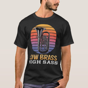 Low Brass Euphoniumist Marching Band Baritone Euph T-Shirt