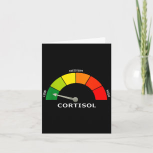 Low cortisol gauge funny biology psychology and card