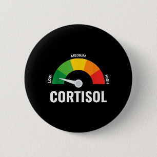 Low Cortisol Level Funny Stress Graphic Health 6 Cm Round Badge