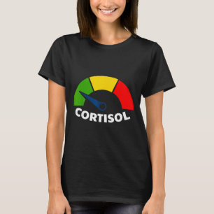 Low cortisol levels v meme funny stress relief T-Shirt