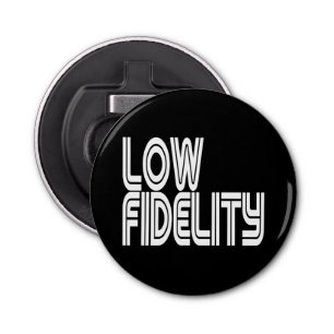 Low Fidelity Bottle Opener