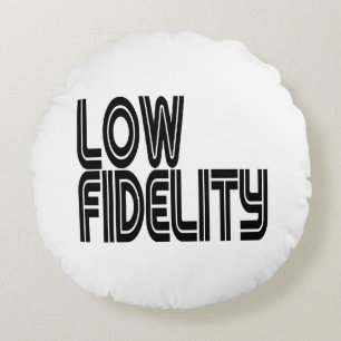 Low Fidelity Round Cushion