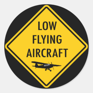 Low Flying Aircraft - Traffic Sign Classic Round Sticker