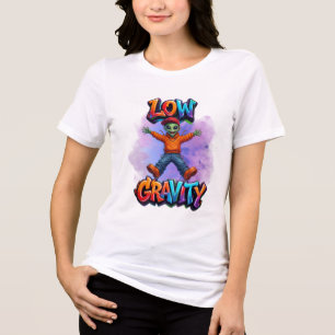 Low Gravity Funny Alien Space Humour Design Tri-Blend Shirt