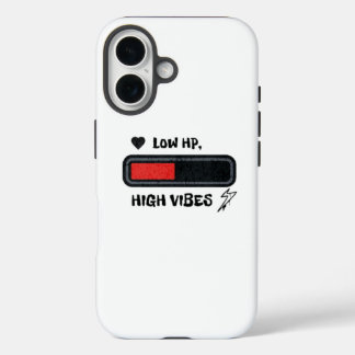 Low HP, High Vibes funny meme iPhone 16 Case