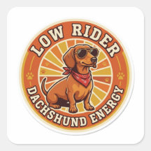 Low Rider Dachshund Energy - Funny Wiener Dog Retr