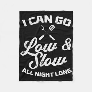 Low Slow All Night Long Bbq Grilling Smoking Meat  Fleece Blanket