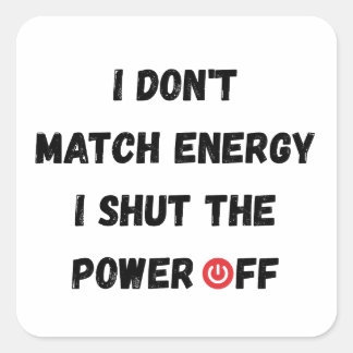 Low Social Battery Square Sticker