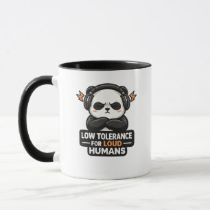 Low Tolerance for Loud Humans Panda Design Mug