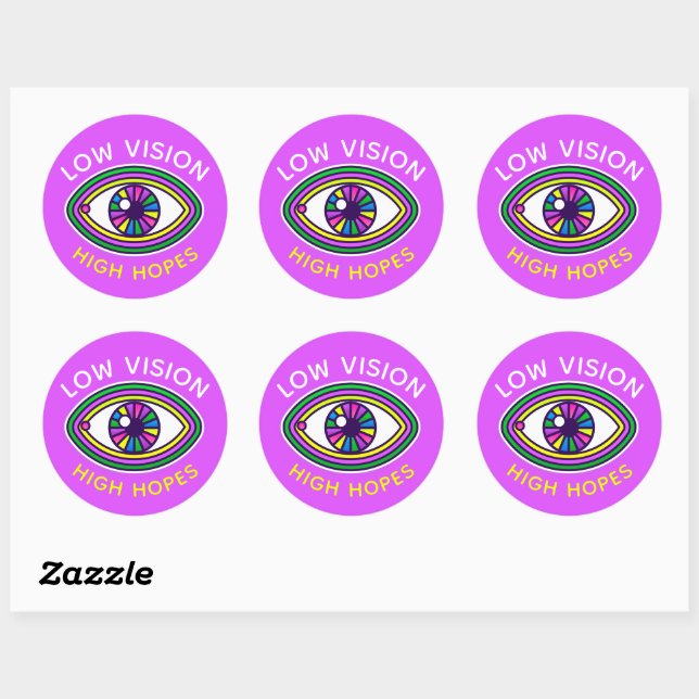Low Vision, High Hopes Custom Eye Blind Awareness Classic Round Sticker (Sheet)