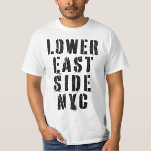 LOWER EAST SIDE NYC T-Shirt