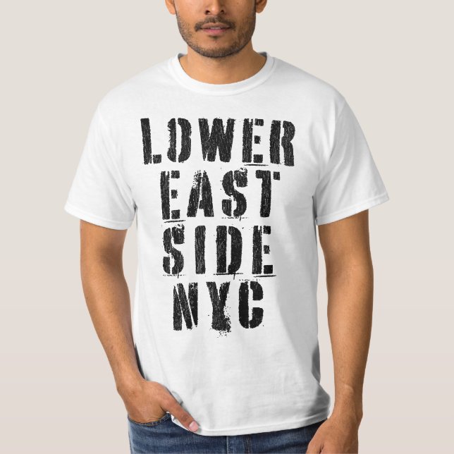 LOWER EAST SIDE NYC T-Shirt (Front)