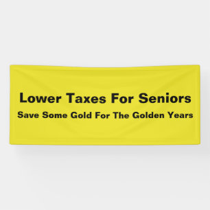 Lower Taxes For Seniors Banner