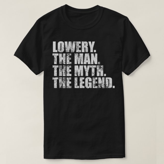 LoweryLowery Family name Lowery last Name Lowery S T-Shirt (Design Front)