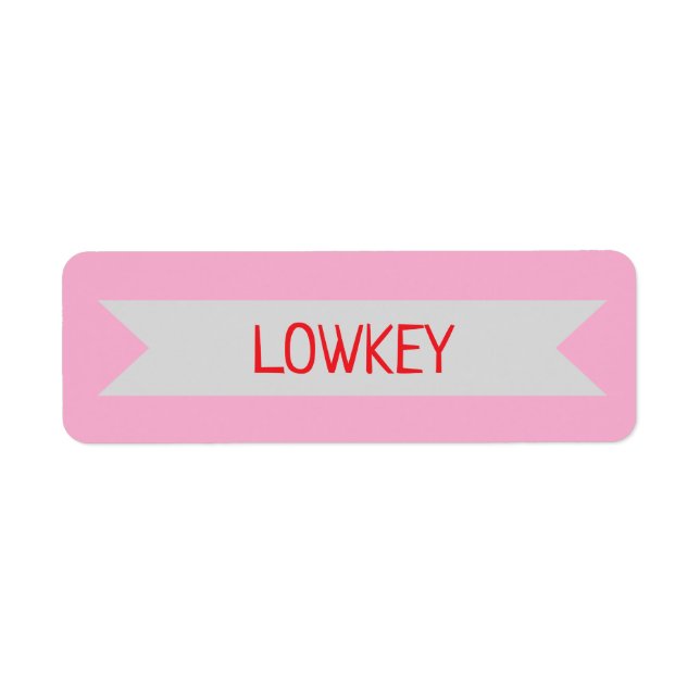 lowkey return address label (Front)