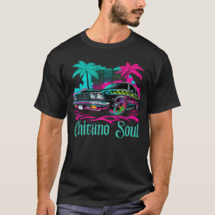 Lowrider Chicano Low Mexican Los Angeles Latina Ri T-Shirt