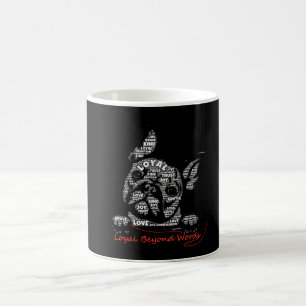 Loyal Beyond Words Coffee Mug