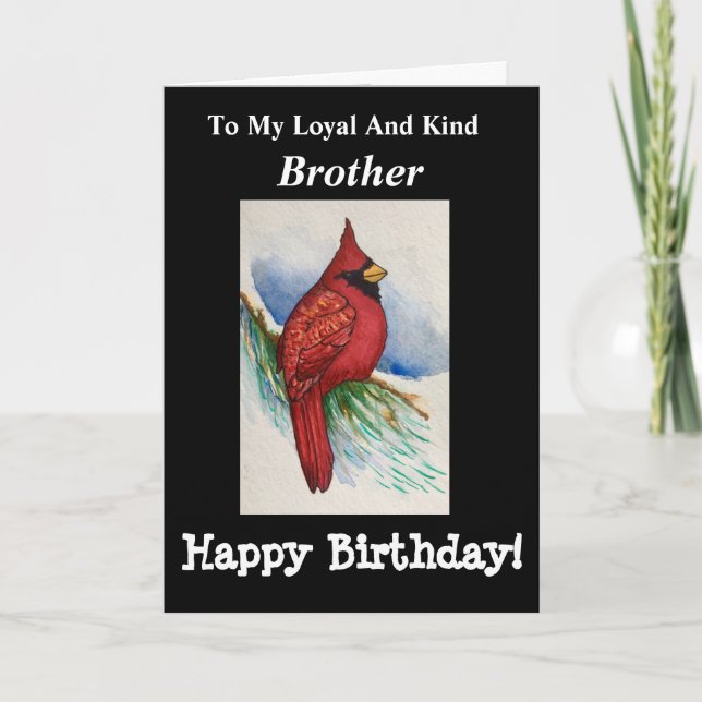 Loyal Kind Brother Birthday Cardinal Bird Card (Front)