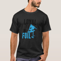 Loyal To The Foil, Foil Board Hydrofoil Surfing