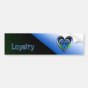 Loyalty Bumper Sticker